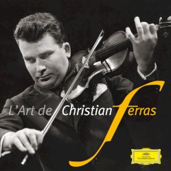 L'art de Christian Ferras