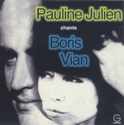 Pauline Julien chante Boris Vian