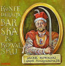 Konfederacja Barska po Kowalsku