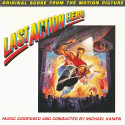 Last Action Hero (Original Score From the Motion Picture)