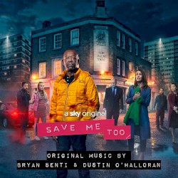 Save Me Too (Music for the Original TV Series)