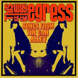 Songs From Tin Can Alley (volumes I-IV)