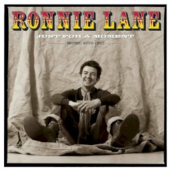 Just for a Moment: Music 1973–1997