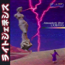 大気の川【O N L I N E ◉ P H A N T A S Y】