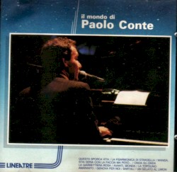 Il mondo di Paolo Conte