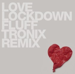 Love Lockdown (re-remix)