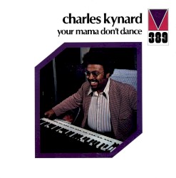 Your Mama Don't Dance