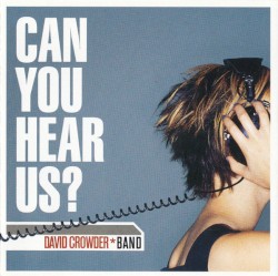 Can You Hear Us?