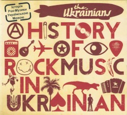 A History of Rock Music in Ukrainian