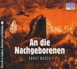 Chronik in Liedern, Kantaten und Balladen, Volume 8: An die Nachgeborenen