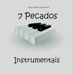 7 Pecados Instrumentais