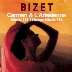 Carmen & L'Arlésienne Suites