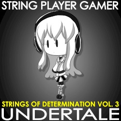 Undertale: Strings of Determination, Vol. 3