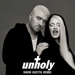 Unholy (David Guetta acid remix)