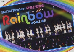 Hello! Project 研修生発表会 2021 6月 ～Rainbow～