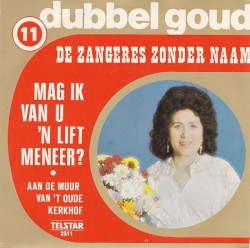 Mag ik van u ’n lift, meneer? / Aan de muur van ’t oude kerkhof
