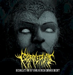 Desolation of Conjoined Embodiment