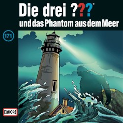 Die drei ??? 171: und das Phantom aus dem Meer