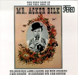 The Very Best of Mr. Acker Bilk