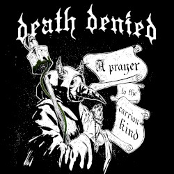 A Prayer to the Carrion Kind