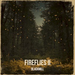 Fireflies II