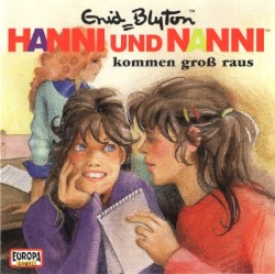 Hanni und Nanni 16: ... kommen groß raus
