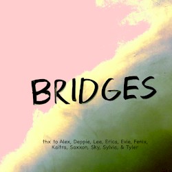 BRIDGES