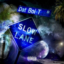 Slow Lane