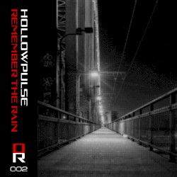Remember the Rain