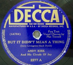 But It Didn't Mean a Thing / What Would People Say