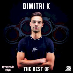 Dimitri K: The Best Of