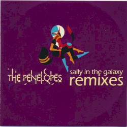 Sally in the Galaxy (The Remixes)