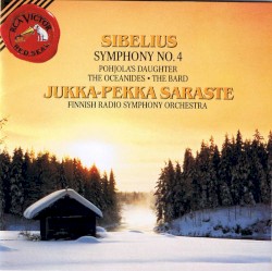 Symphony no. 4 / Pohjola's Daughter / The Oceanides / The Bard