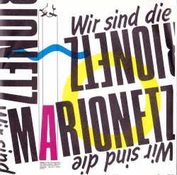 Wir sind die Marionetz
