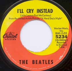 I’ll Cry Instead / I’m Happy Just to Dance With You