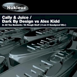 All You Bastards / Rough Stuff