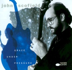 Grace Under Pressure