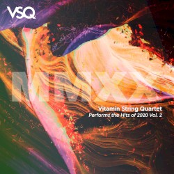 VSQ Performs the Hits of 2020, Vol. 2