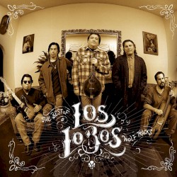 Wolf Tracks: The Best of Los Lobos