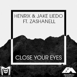 Close Your Eyes