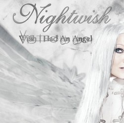 Wish I Had an Angel