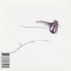 The Remains of Brian Borcherdt