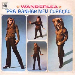 Wanderléa / Pra Ganhar Meu Coração