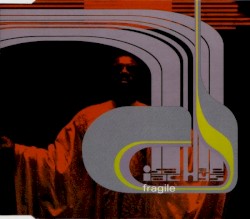 Fragile