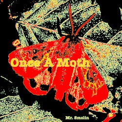 Once a Moth