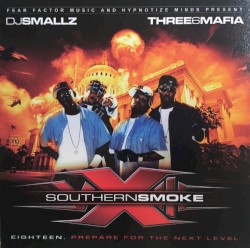 Southern Smoke XVIII: Prepare for the Next Level