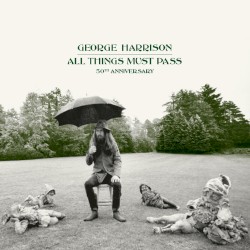 All Things Must Pass (50th Anniversary)