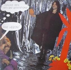 Smiling Men With Bad Reputations