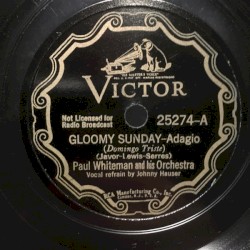 Gloomy Sunday / A Waltz Was Born in Vienna