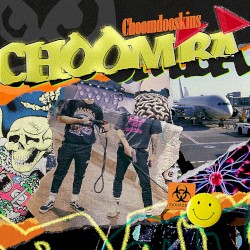 Choomdooskins